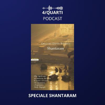 4/quarti SPECIALE SHANTARAM 20