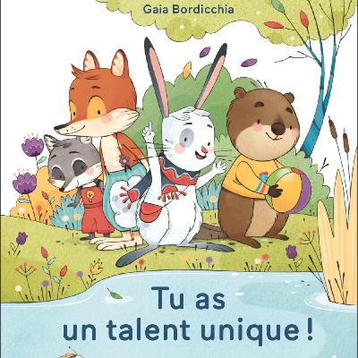 Tu as un talent unique Tu as un talent unique