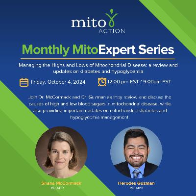 Expert Series: Managing the Highs and Lows of Mitochondrial Disease: a review and updates on diabetes and hypoglycemia