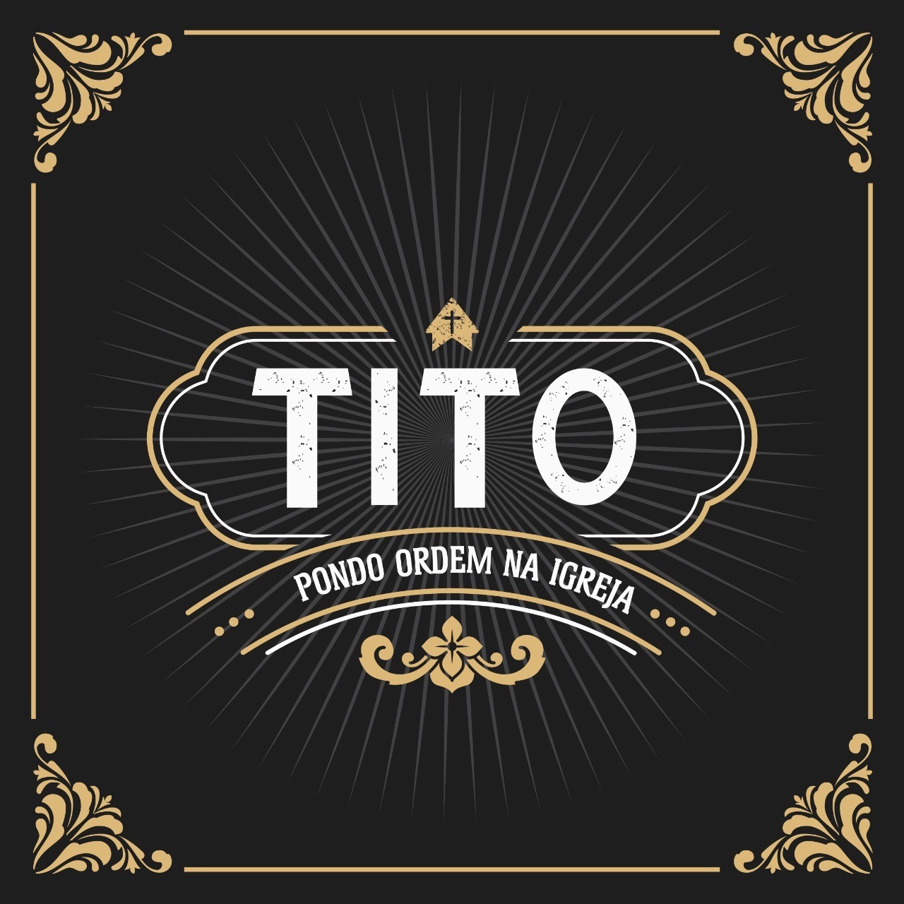 O PLANO DIRETOR DA IGREJA - TITO 1.5,6 - PARTE 2 episode artwork