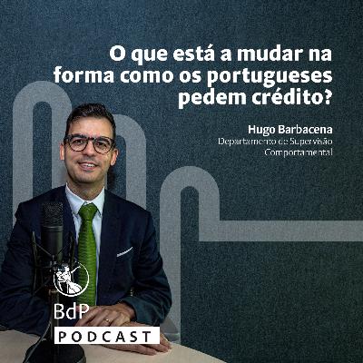 O que está a mudar na forma como os portugueses pedem crédito?