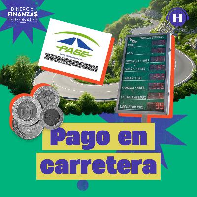 ¡Adiós efectivo! Conoce la nueva modalidad de pago en casetas