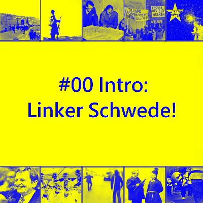 #00 Intro: Linker Schwede! Ein Ossi und ein Ösi im Volksheim
