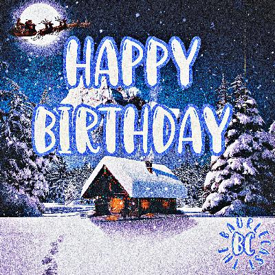 Episode: 79 Happy Birthday