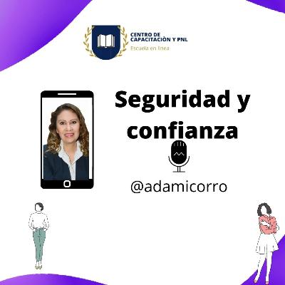 Seguridad y confianza Seguridad y confianza