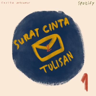 SURAT CINTA DAN TULISAN ep. 1 SURAT CINTA DAN TULISAN ep. 1