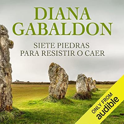 Siete Piedras para Resistir o Caer (Narración en Castellano) [Seven Stones to Stand or Fall] (Audiolibro) | Prueba Gratis