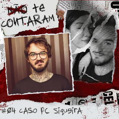 #05 - Caso Pc Siqueira