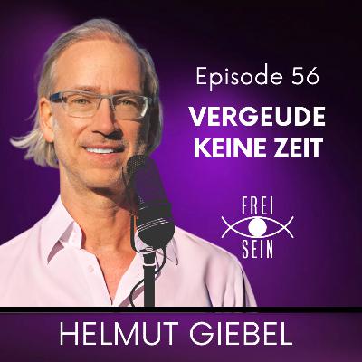 Vergeude keine Zeit
