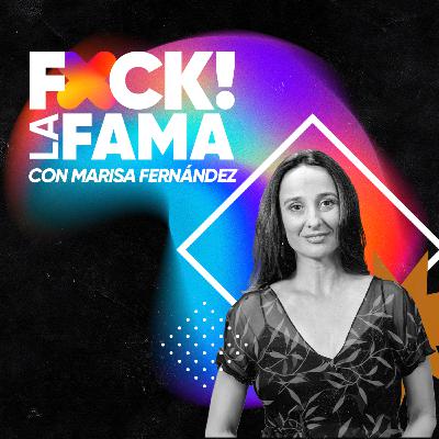 Fuck! La Fama #4 | Entrevista con Marisa Fernández Armenteros, productora de 'Un amor' y 'Cinco lobitos' Fuck! La Fama #4 | Entrevista con Marisa Fernández Armenteros, productora de 'Un amor' y 'Cinco lobitos'