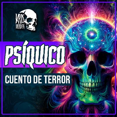 T2E11 Psíquico