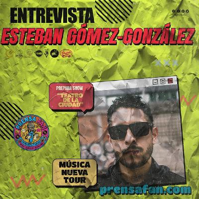 Entrevista con Esteban Gómez González