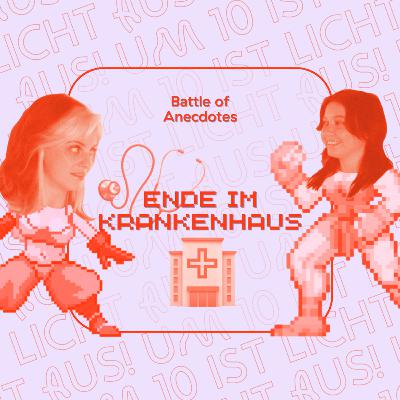 Es endet im Krankenhaus - Battle of Anecdotes #7