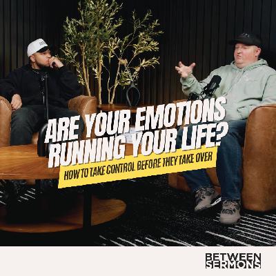 Are Your Emotions Running Your Life? How to Take Control Before They Take Over