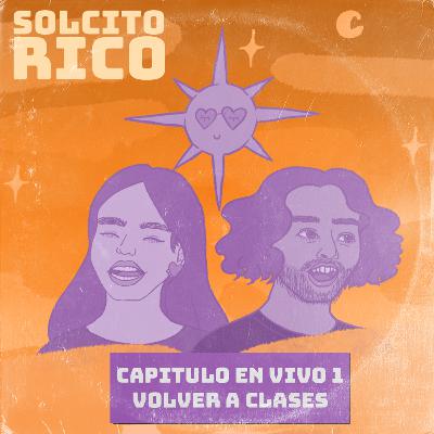 T2E24 - Volver a clases CAPITULO EN VIVO 1