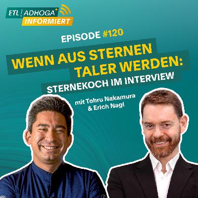 #120 | Wenn aus Sternen Taler werden – Sternekoch im Interview