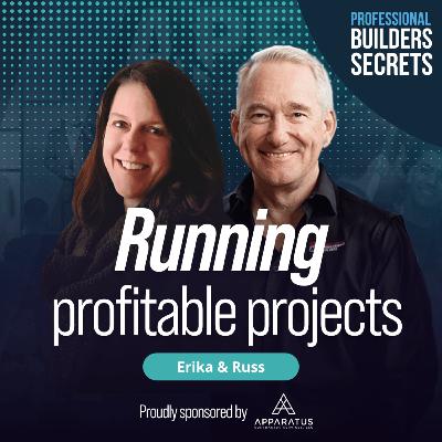 225. Running Profitable Projects With Russ Stephens and Erika Mosse 225. Running Profitable Projects With Russ Stephens and Erika Mosse