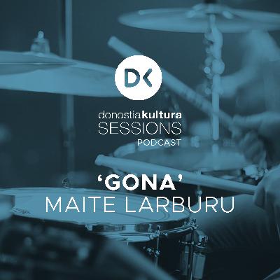#01.- GONA, Maite Larburu