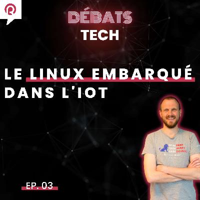 Le Linux embarqué dans l'IoT
