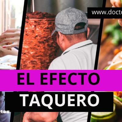 El efecto taquero - La mejor recomendación para Emprendedores