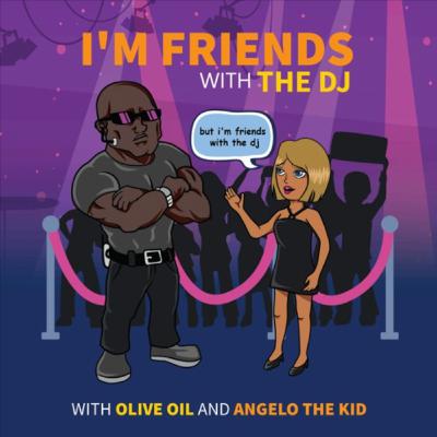 I'm Friends With the DJ | Episode 1