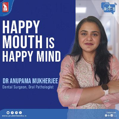 Dr Anupama Mukherjee | Dental Surgeon, Oral Pathologist | Hello Dotor | Prudent | 031025