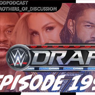WWE Draft and AEW Casino Ladder Match