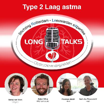 Longtalks - Type 2 laag astma Longtalks - Type 2 laag astma