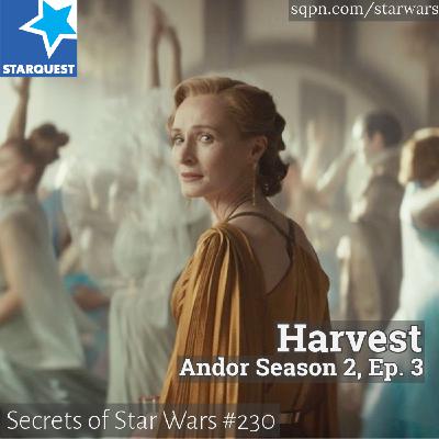 Andor: S2, Ep 3: Harvest