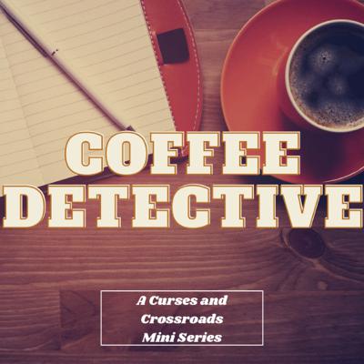 Coffee Detective: 1 - A Murder in Forks, Washington Coffee Detective: 1 - A Murder in Forks, Washington