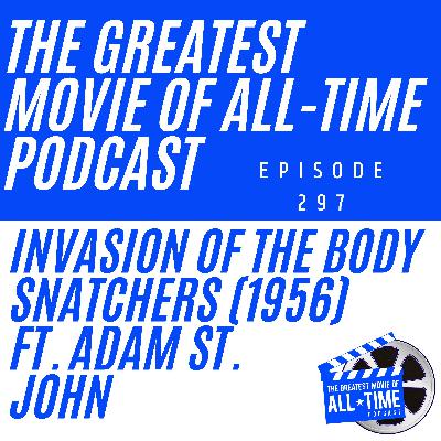 Invasion of the Body Snatchers (1956) ft. Adam St. John Invasion of the Body Snatchers (1956) ft. Adam St. John