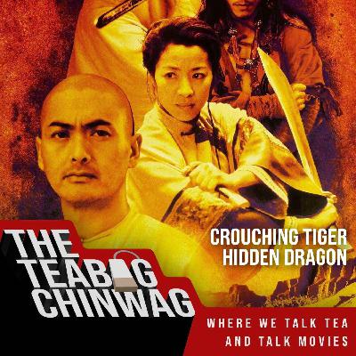 Crouching Tiger, Hidden Dragon and Gongfu Tea