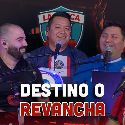 DESTINO O REVANCHA