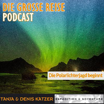 Die Polarlichterjagd beginnt - Aufgeladen in den hohen Norden Die Polarlichterjagd beginnt - Aufgeladen in den hohen Norden