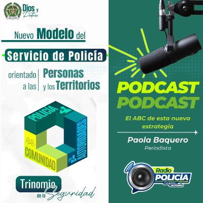 📚ABC del Nuevo Modelo del Servicio de Policía, orientado a las personas y los territorios.