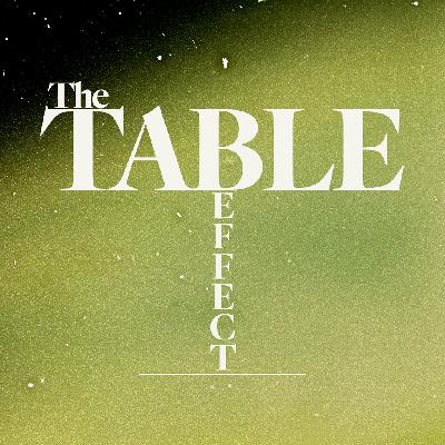 The Table Effect - Ps. Gary Johnson