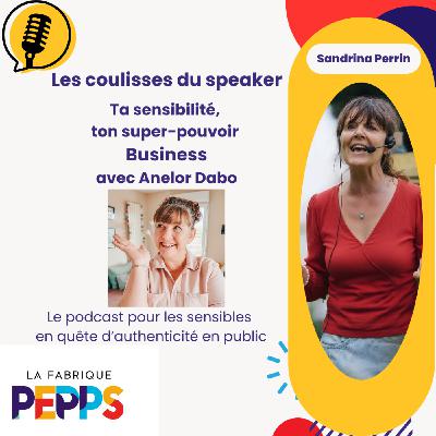 EP 80 -Ta sensibilité ton super pouvoir Business
