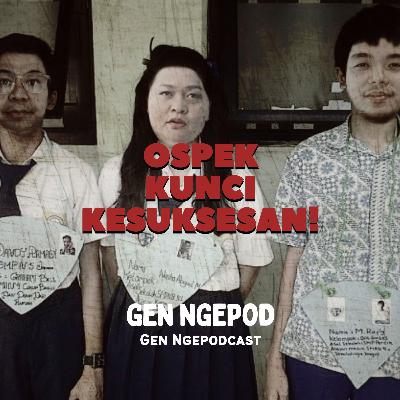 Gen Ngepod #2 - Ospek kunci kesuksesan mahasiswa!
