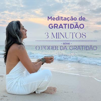 Meditação de Gratidão – Técnica Científica de “Receber Gratidão” | 3 Minutos para Reprogramar a Mente e o Coração Meditação de Gratidão – Técnica Científica de “Receber Gratidão” | 3 Minutos para Reprogramar a Mente e o Coração