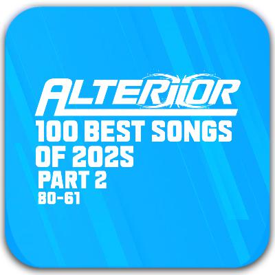 100 Best Songs of 2025 - Part 2 (Songs 80 - 61)