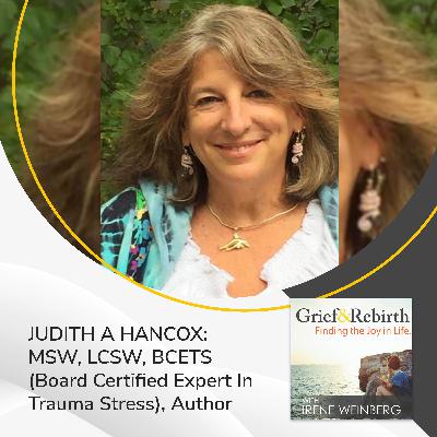 Judith A Hancox: MSW, LCSW, BCETS (Board Certified Expert In Trauma Stress), Author