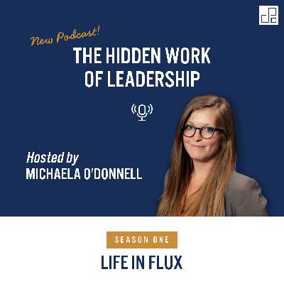 What is the Hidden Work of Leadership? What is the Hidden Work of Leadership?