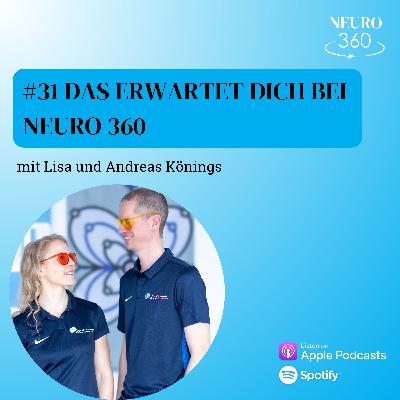 #31 Das erwartet dich bei Neuro 360 #31 Das erwartet dich bei Neuro 360