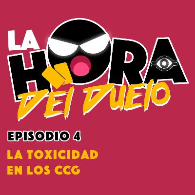 La toxicidad en los CCG