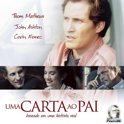 #06: Uma carta ao pai