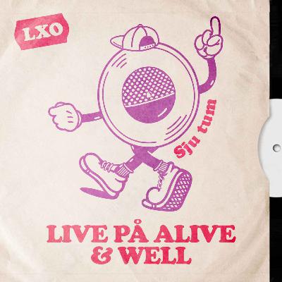EP015: Live på Alive & Well