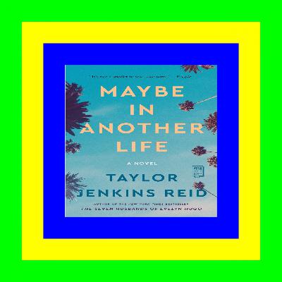 [Ebook]^^ Maybe in Another Life [EBOOK PDF]