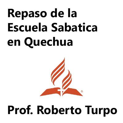 EN QUECHUA - LA CREACIÓN: EL GÉNESIS COMO PILAR, PARTE 1 - Lección 8 EN QUECHUA - LA CREACIÓN: EL GÉNESIS COMO PILAR, PARTE 1 - Lección 8