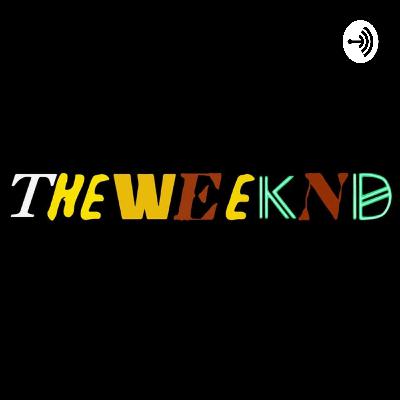 The Weekend for July 25-26 2020
