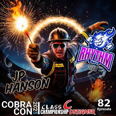 #82 - JP Hanson (COBRA-CON 2025 Class C Championship Designer)
